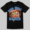 Jordan 5 Black University Blue DopeSkill T-Shirt Born Broke Die Rich Graphic Streetwear - Black