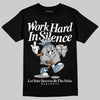 Jordan 10 OG “Steel” DopeSkill T-Shirt Work Hard In Silence Graphic Streetwear - Black