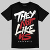 Nigel Sylvester x Jordan 1 Low OG “Nitro” DopeSkill T-Shirt They Not Like Us Graphic Streetwear - Black