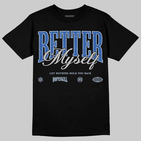 Awake NY x Jordan 5 Retro 'Black Racer Blue' DopeSkill T-Shirt Better Myself Graphic Streetwear - Black
