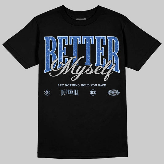 Awake NY x Jordan 5 Retro 'Black Racer Blue' DopeSkill T-Shirt Better Myself Graphic Streetwear - Black