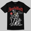 Jordan 4 Retro Toro Bravo DopeSkill T-Shirt Ambition Graphic Streetwear - Black