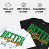 Green Screen 11s DopeSkill T-Shirt Better Myself Graphic