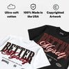 World’s Best Dad 3s DopeSkill T-Shirt Better Myself Graphic