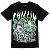 Jordan 1 High OG Green Glow DopeSkill T-Shirt Chillin Graphic Streetwear - Black