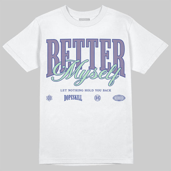 Jordan 1 Retro Low OG Zion Williamson Voodoo Alternate DopeSkill T-Shirt Better Myself Graphic Streetwear - White 