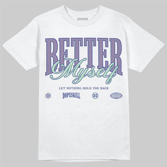 Jordan 1 Retro Low OG Zion Williamson Voodoo Alternate DopeSkill T-Shirt Better Myself Graphic Streetwear - White 