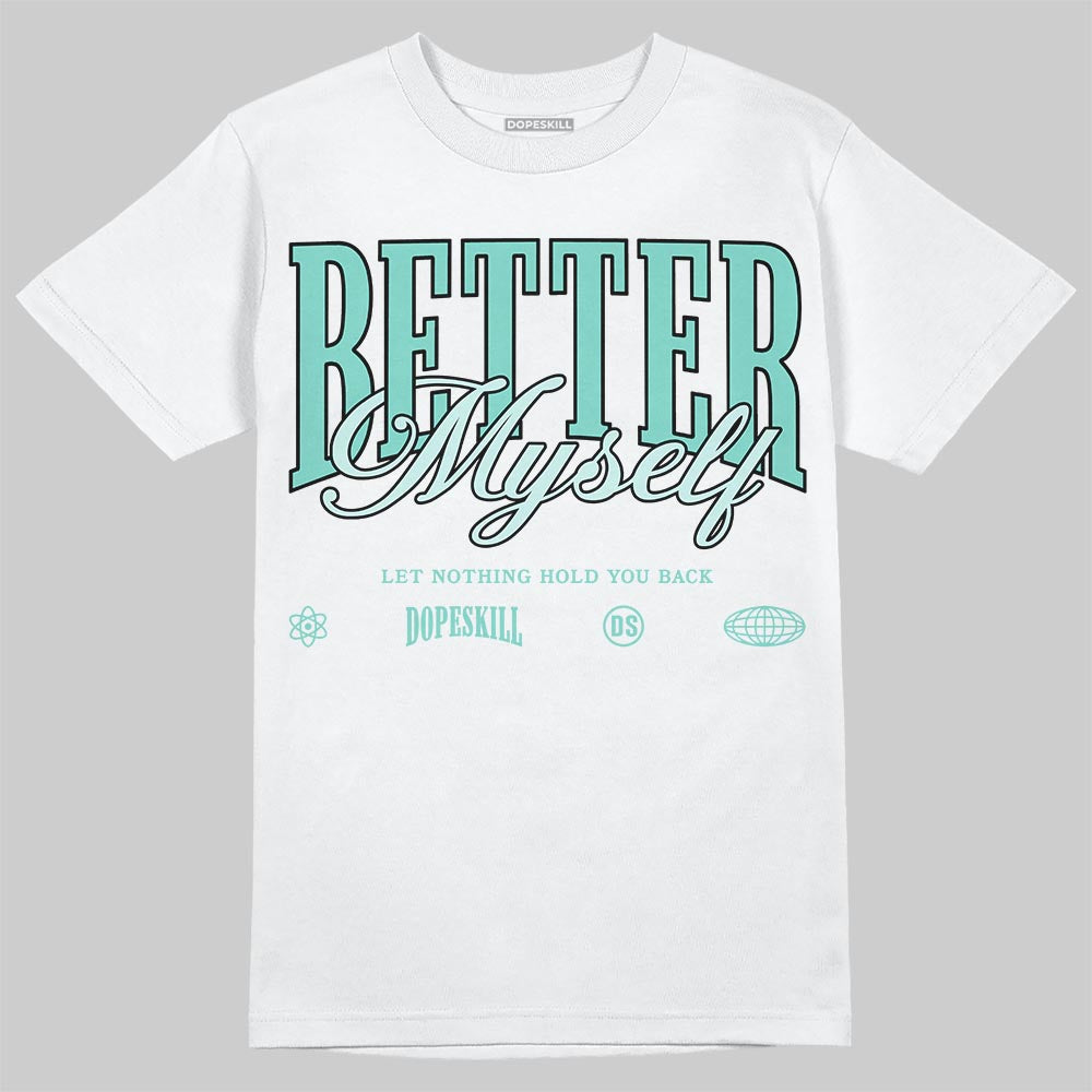 Jordan 11 Low "Igloo" DopeSkill T-Shirt Better Myself Graphic Streetwear - White