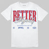Jordan 3 “Seoul 2.0” DopeSkill T-Shirt Better Myself Graphic Streetwear - White