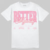 Jordan 4 "Iced Carmine" DopeSkill T-Shirt Better Myself Graphic Streetwear - White