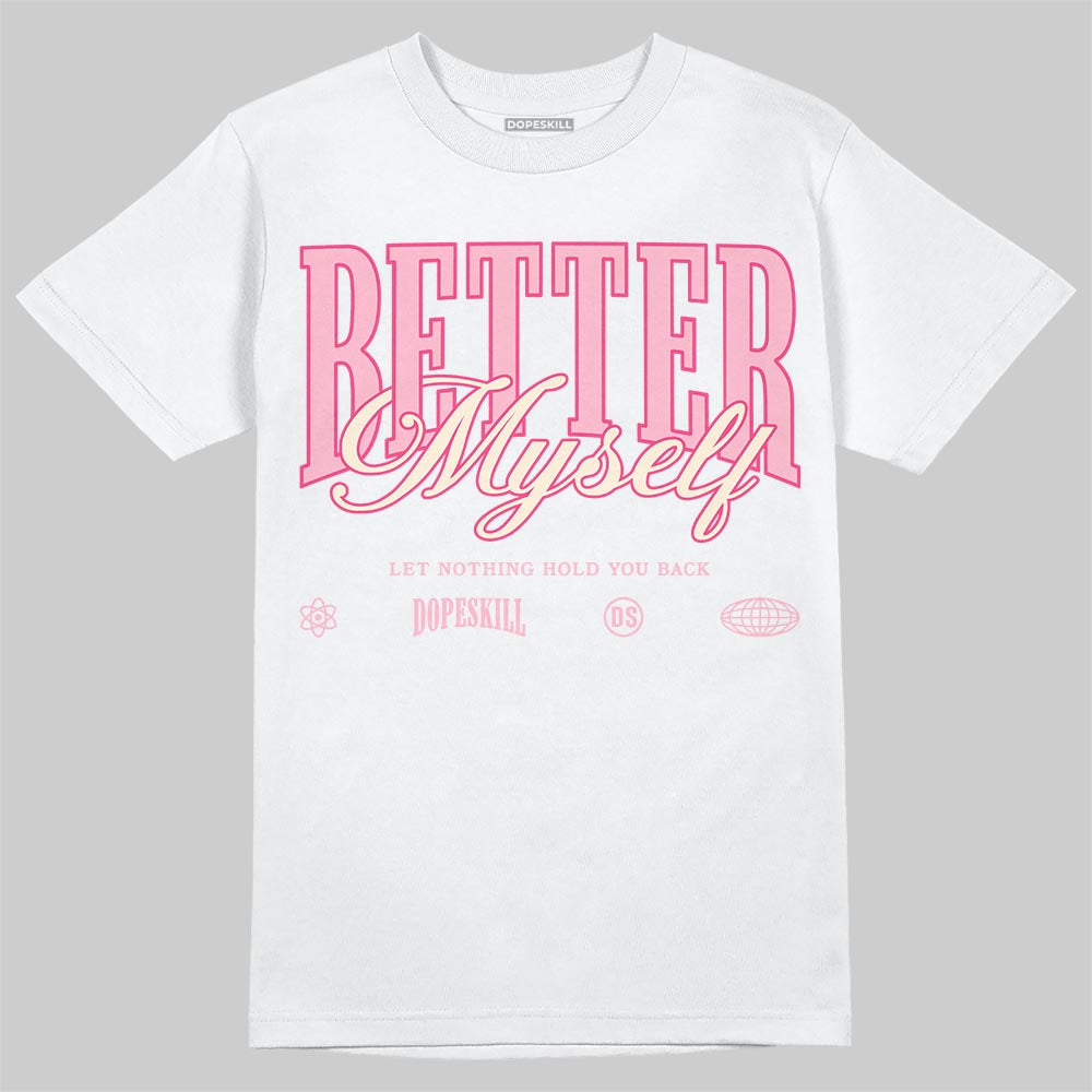 Jordan 4 "Iced Carmine" DopeSkill T-Shirt Better Myself Graphic Streetwear - White