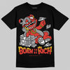 Jordan 4 Toro Bravo DopeSkill T-Shirt Born To Be Rich Graphic Streetwear - Black