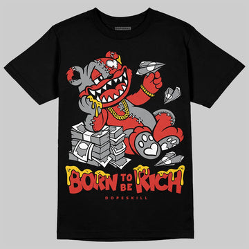 Jordan 4 Toro Bravo DopeSkill T-Shirt Born To Be Rich Graphic Streetwear - Black