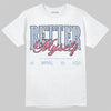 Jordan 3 GS “Cobalt Bliss” DopeSkill T-Shirt Better Myself Graphic Streetwear - White