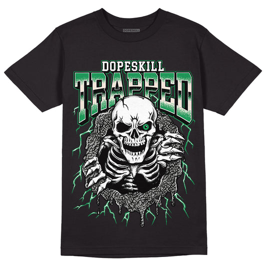 Jordan 3 WMNS “Lucky Green” DopeSkill T-Shirt Trapped Halloween Graphic Streetwear - Black