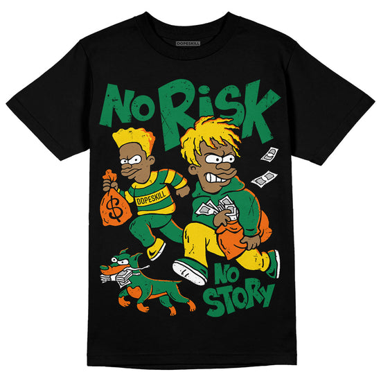 Green Sneakers DopeSkill T-Shirt No Risk No Story Graphic Streetwear - Black