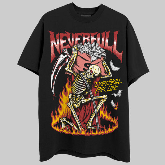 Jordan 13 “Dune Red” DopeSkill T-Shirt NeverFull Graphic Streetwear - Black