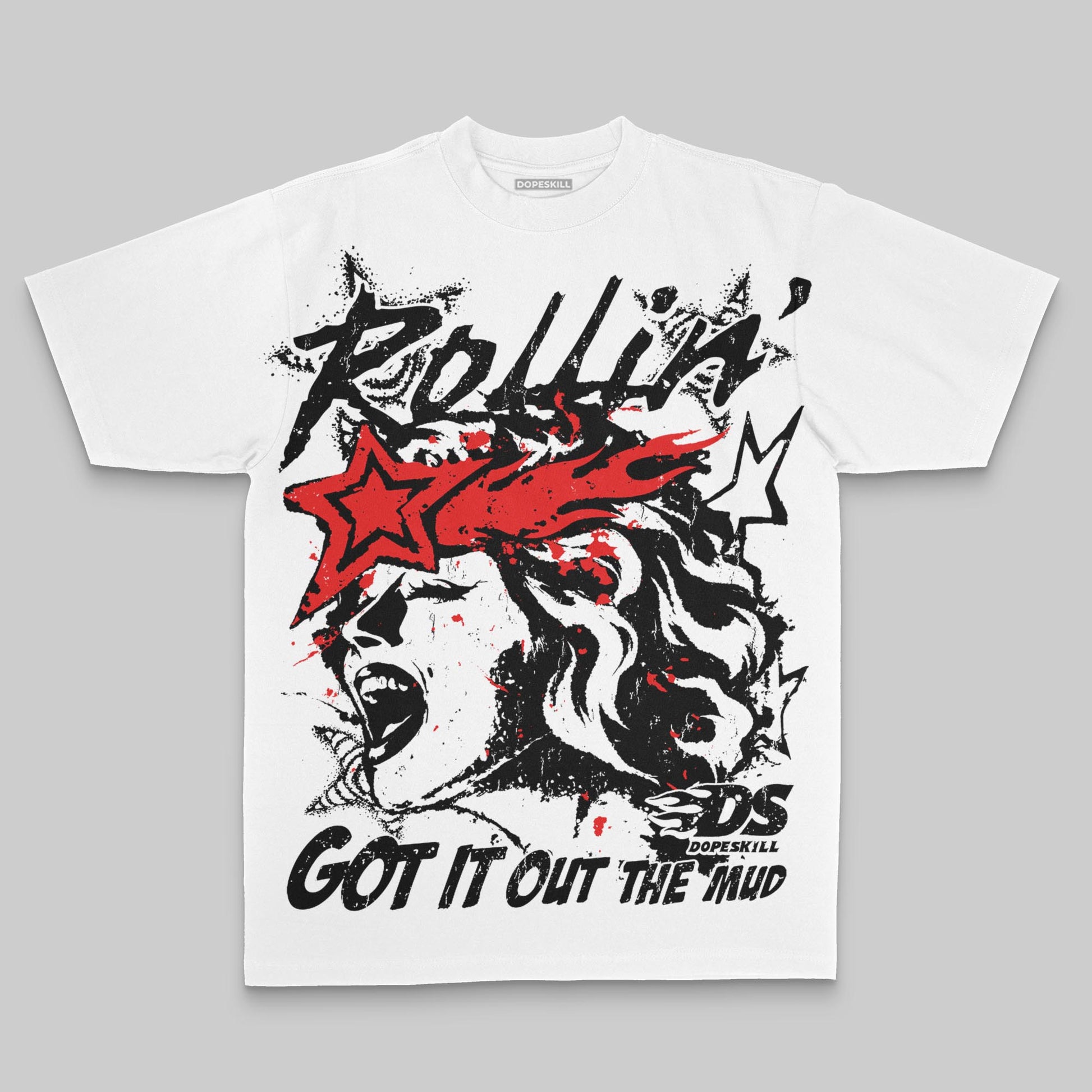 Black/White Oversize Print Got It Out The Mud DopeSkill Graphic Premium T-shirt Streetwear - White