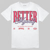 Jordan 5 Low “Peanut Butter Jelly” DopeSkill T-Shirt Better Myself Graphic Streetwear - White