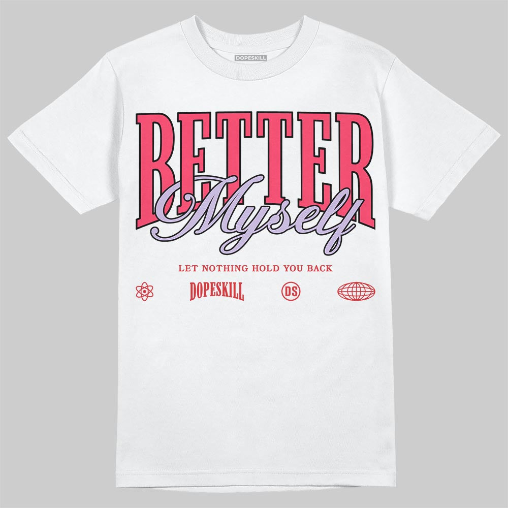 Jordan 5 Low “Peanut Butter Jelly” DopeSkill T-Shirt Better Myself Graphic Streetwear - White