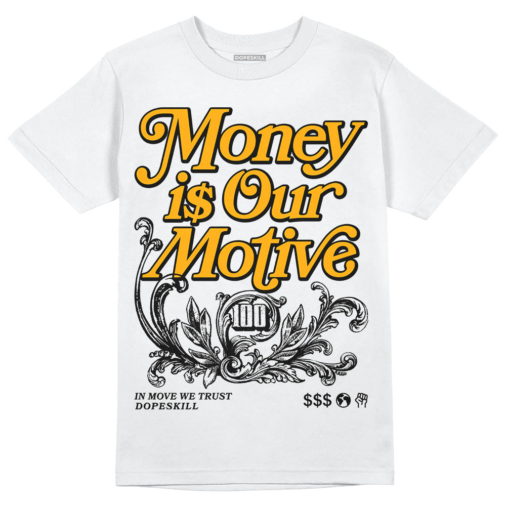 Jordan 12 Retro Black Taxi DopeSkill T-Shirt Money Is Our Motive Typo Graphic Streetwear - White
