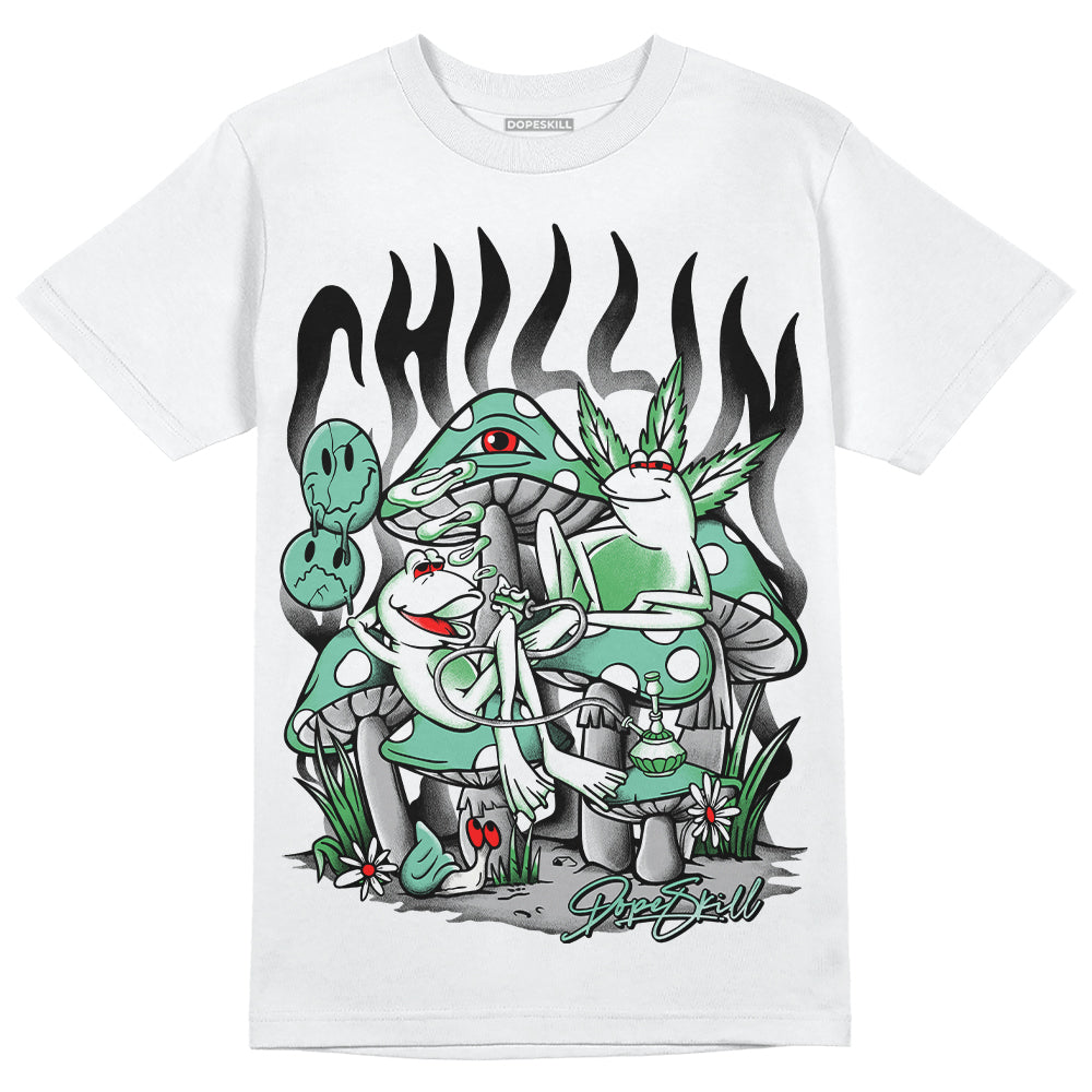 Jordan 1 High OG Green Glow DopeSkill T-Shirt Chillin Graphic Streetwear - White