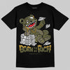 Jordan 3 “Medium Olive” aka “Family Affair” DopeSkill T-Shirt Born To Be Rich Graphic Streetwear - Black
