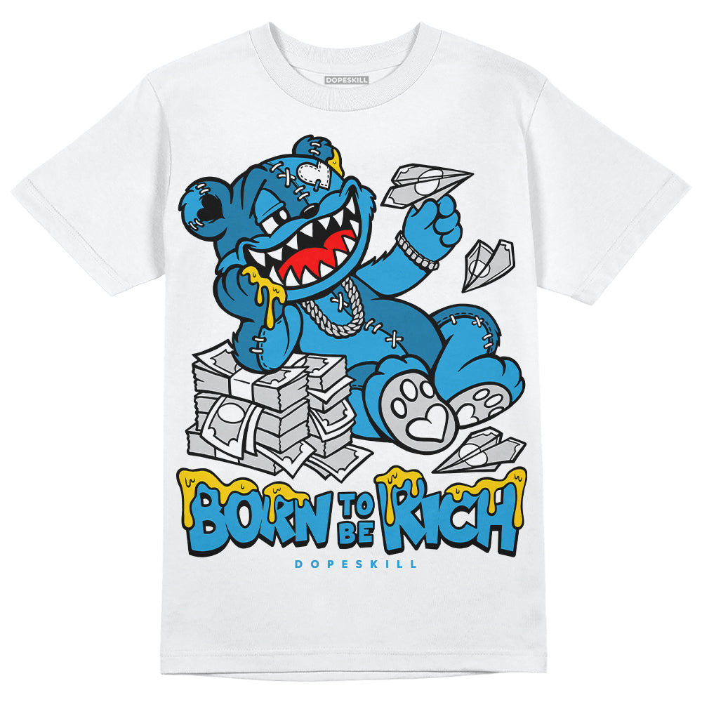 Jordan 4 Retro Military Blue DopeSkill T-Shirt Born To Be Rich Graphic Streetwear - White