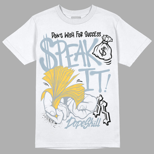 Jordan 13 “Blue Grey” DopeSkill T-Shirt Speak It Graphic Streetwear - White