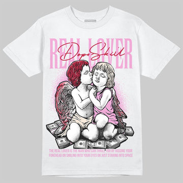 Jordan 1 Low “Pink Pack” DopeSkill T-Shirt Real Lover Graphic Streetwear - White