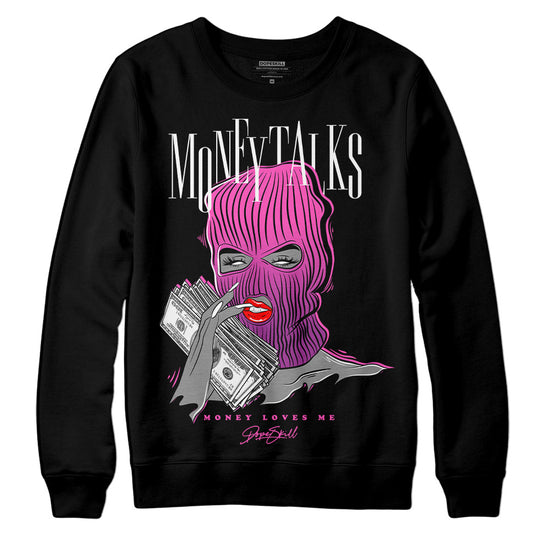 Jordan 4 GS “Hyper Violet” DopeSkill Sweatshirt Money Talks Graphic Streetwear - Black