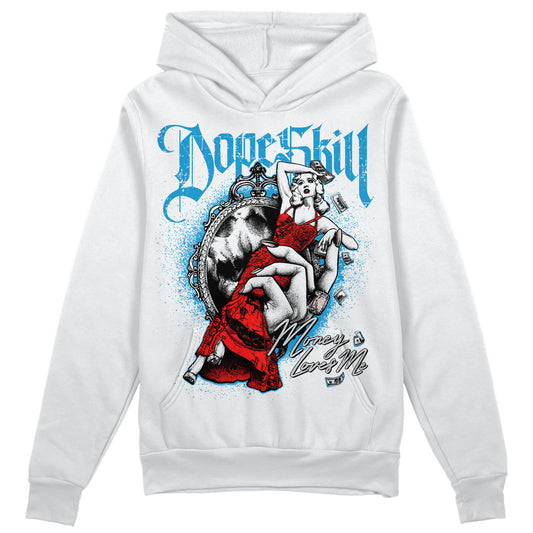 Jordan 4 Retro Military Blue DopeSkill Hoodie Sweatshirt Money Loves Me Graphic Streetwear - White