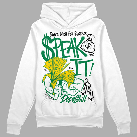 Jordan 5 “Lucky Green” DopeSkill Hoodie Sweatshirt Speak It Graphic Streetwear - White