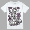 Jordan 2 “Mauve/Off-Noir” DopeSkill T-Shirt Then I'll Die For It Graphic Streetwear - White