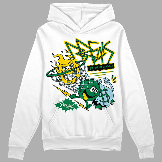 Jordan 5 “Lucky Green” DopeSkill Hoodie Sweatshirt Break Through Graphic Streetwear - White