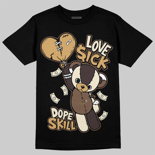 Jordan 5 “Earth/Metallic Gold” DopeSkill T-Shirt Love Sick Garaphic Streetwear - Black