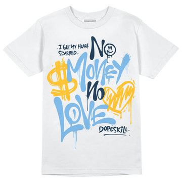 Jordan 1 High OG “First in Flight” DopeSkill T-Shirt No Money No Love Typo Graphic Streetwear - White