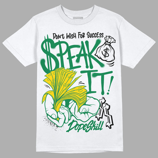 Jordan 5 “Lucky Green” DopeSkill T-Shirt Speak It Graphic Streetwear - White