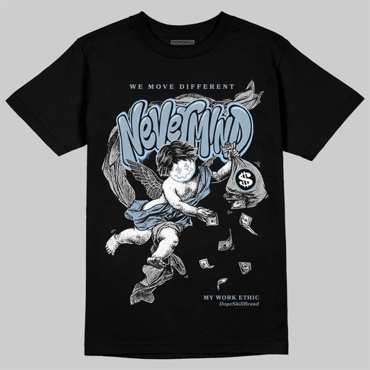 Jordan 40 “Blue Suede” DopeSkill T-Shirt Nevermind Graphic Streetwear - Black