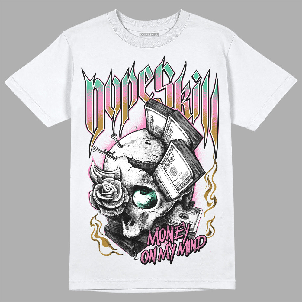 Parris Goebel x WMNS Dunk Low 'Playful Pink’ DopeSkill T-Shirt Money On My Mind Graphic Streetwear - White 