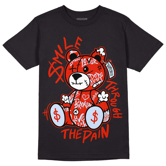 Jordan 6 Retro Toro Bravo DopeSkill T-Shirt Smile Through The Pain Graphic Streetwear  - Black