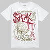 SB Dunk Low “Dark Team Red/Olive Flak” DopeSkill T-Shirt Speak It Graphic Streetwear - White 
