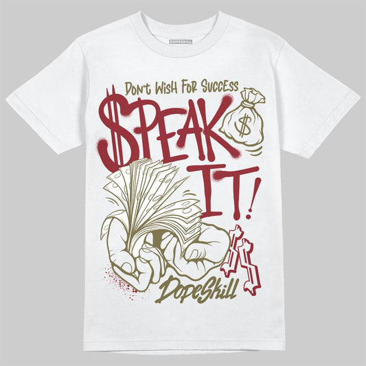 SB Dunk Low “Dark Team Red/Olive Flak” DopeSkill T-Shirt Speak It Graphic Streetwear - White 