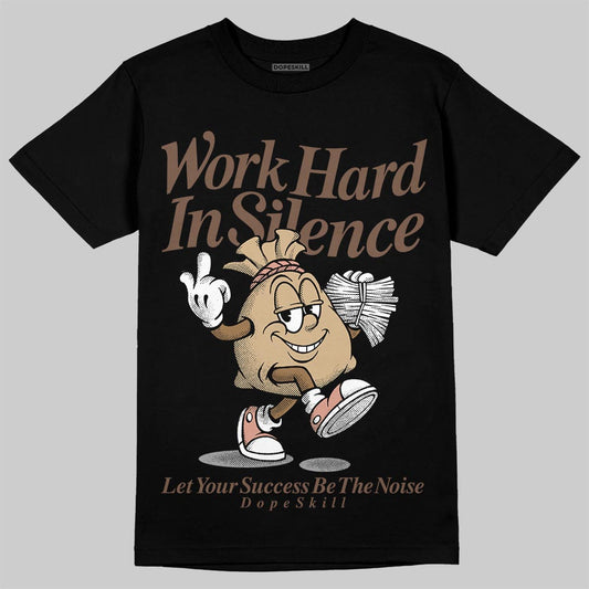 TAN Sneakers DopeSkill T-Shirt Work Hard In Silence Graphic Streetwear - Black