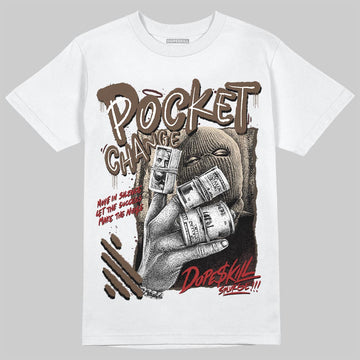 A Ma Maniére x Air Jordan 4 “Dark Mocha” DopeSkill T-Shirt Pocket Change Graphic Streetwear  White
