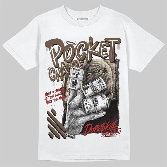 A Ma Maniére x Air Jordan 4 “Dark Mocha” DopeSkill T-Shirt Pocket Change Graphic Streetwear  White