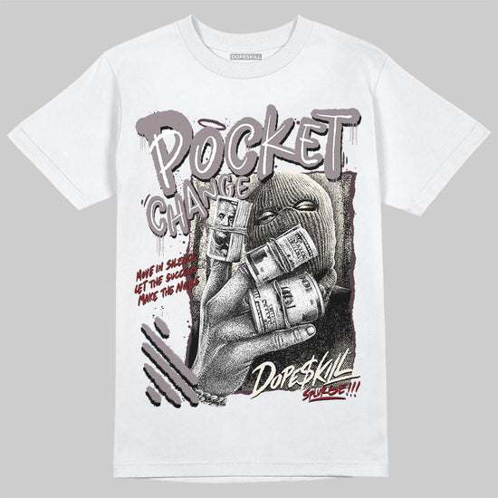 A Ma Maniére x Air Jordan 6 Retro “Smoky Mauve”⁠ DopeSkill T-Shirt Pocket Change Graphic Streetwear - White