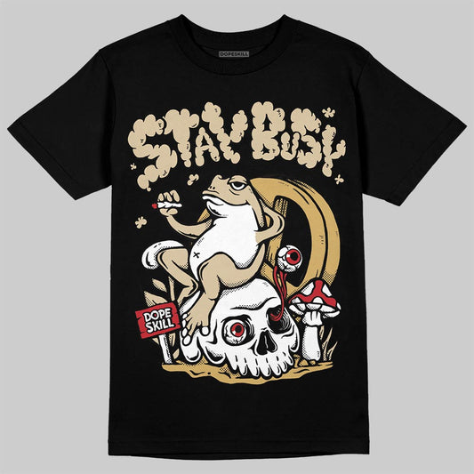 Jordan 4 Retro “Pizza” DopeSkill T-Shirt Stay Busy Graphic Streetwear - Black