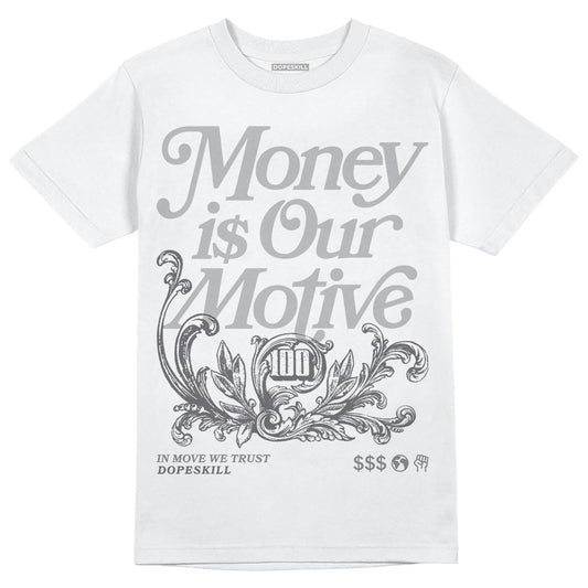 Jordan 4 SE ‘Paris Olympics’ DopeSkill T-Shirt Money Is Our Motive Typo Graphic Streetwear - White
