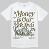 Jordan 3 “Medium Olive” aka “Family Affair” DopeSkill T-Shirt Money Is Our Motive Typo Graphic Streetwear - White 